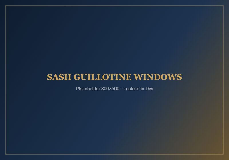 Sash Guillotine Windows